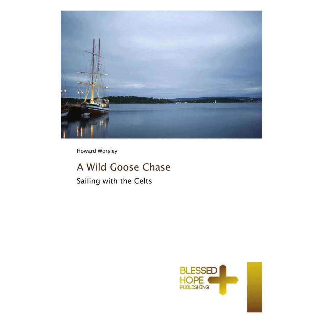 Various Publishers A Wild Goose Chase (Howard Worsley) (56197449)