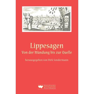 Lippesagen, Gebundene Ausgabe von , Henselowsky u. Boschmann, 978-3-942094-39-9
