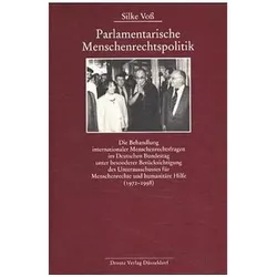 Parlamentarische Menschenrechtspolitik, Fachbücher von Silke Vo