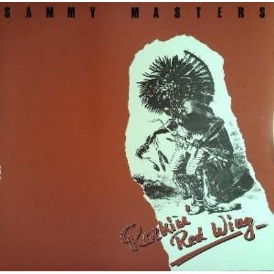 Rockin' Red Wing - Sammy Masters, CD