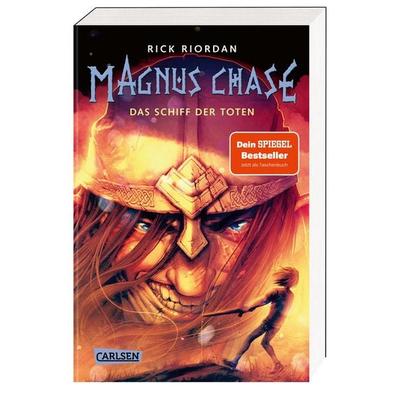 Magnus Chase 3: Das Schiff der Toten, Taschenbuch von Rick Riordan, Carlsen