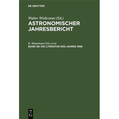 Die Literatur des Jahres 1958, Gebundene Ausgabe von , De Gruyter, 978-3-11-230359-7