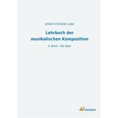Lehrbuch der musikalischen Komposition -