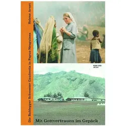 Mit Gottvertrauen im Gepäck, Belletristik von Helene Arnet