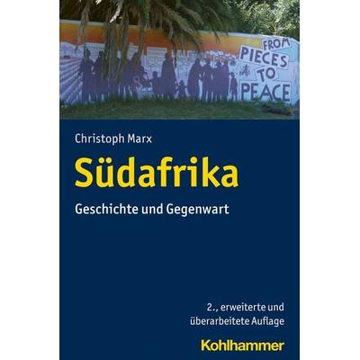 Südafrika, Taschenbuch von Christoph Marx, Kohlhammer, 978-3-17-041004-6