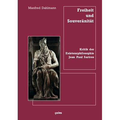 Freiheit und Souveränität, Taschenbuch von Manfred Dahlmann, Ça-ira-Verlag, 978-3-86259-108-4