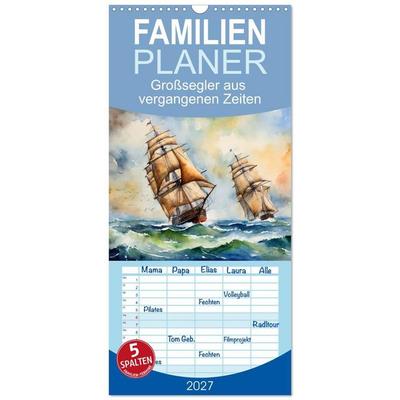 Familienplaner 2027 - Großsegler aus vergangenen Zeiten mit 5 Spalten (Wandkalender, 21 x 45 cm) CALVENDO