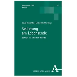 Sedierung am Lebensende, Fachbücher von Michael Roth, David Borgardts