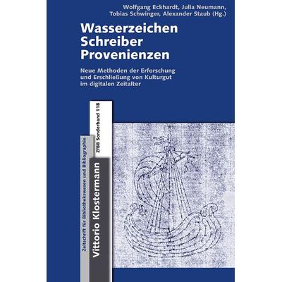 Wasserzeichen - Schreiber - Provenienzen -