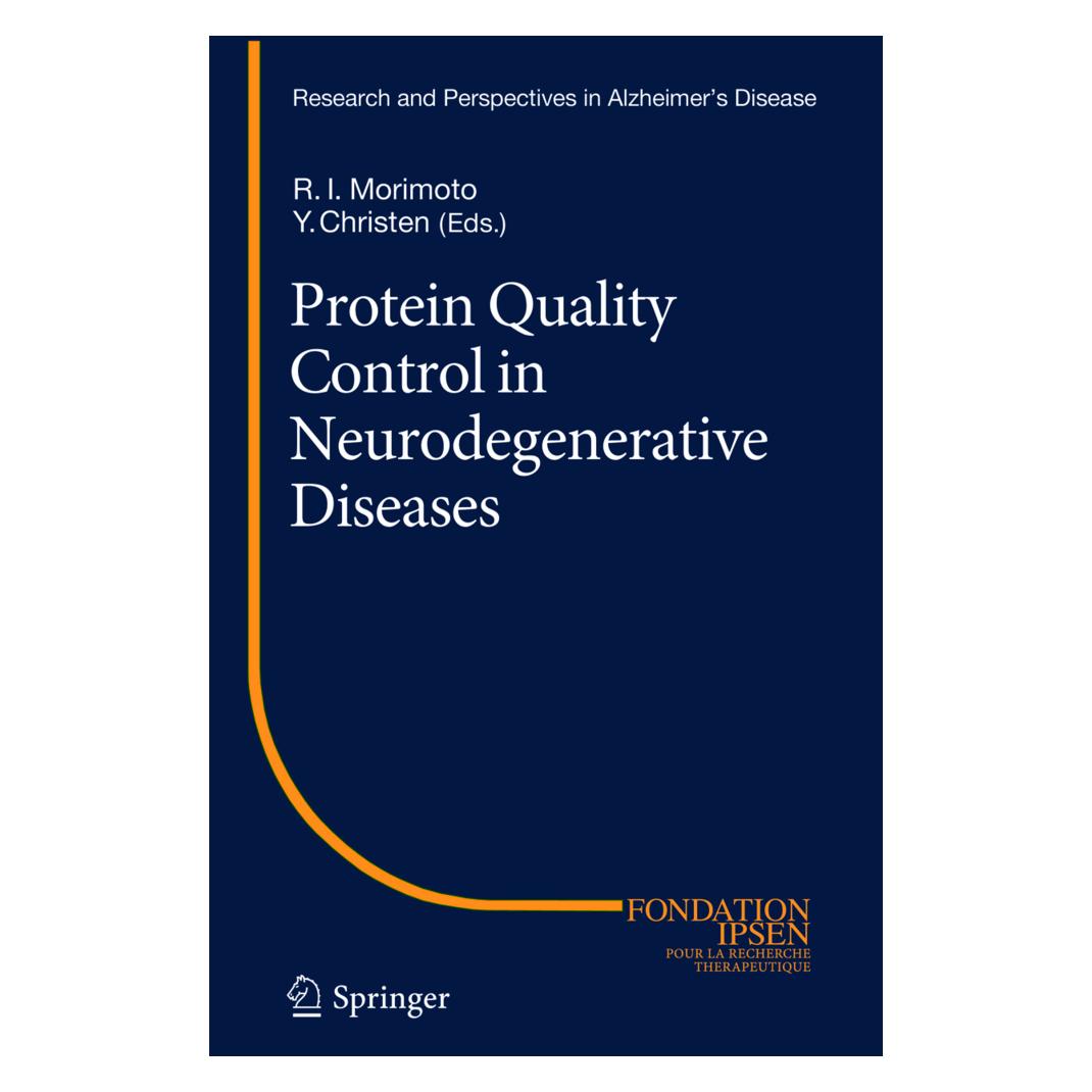 Springer Protein Quality Control in Neurodegenerative Diseases (Englisch, Softcover, Richard I. Morimoto, Yves Christen) (55591503)