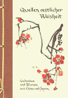 Eugen Hettinger - Quellen östlicher Weisheit: Gedanken und Blumen aus China und Japan - Preis vom 11.10.2026 03:10:56 h
