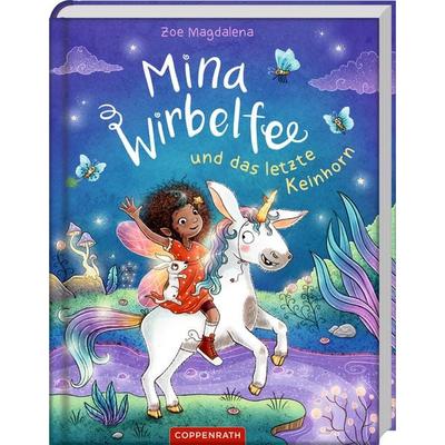 Mina Wirbelfee (Bd. 3), Gebundene Ausgabe von Zoe Magdalena, Coppenrath, 978-3-649-64901-4