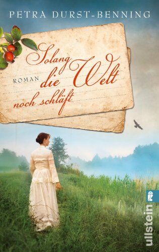 Petra Durst-Benning - Solang die Welt noch schläft: Roman (Die Jahrhundertwind-Trilogie) - Preis vom 12.10.2026 11:37:12 h