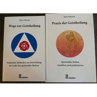Wege und Praxis der Geistheilung, Taschenbuch von Harry Edwards, Mächler Media, 978-3-905837-66-7