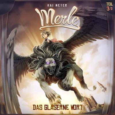 Das Gläserne Wort - Kai Meyer, Audio, 4260507168658