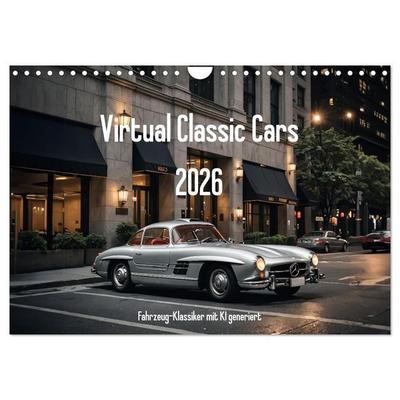 Virtual Classic Cars (Wandkalender 2026 DIN A4 quer), CALVENDO Monatskalender