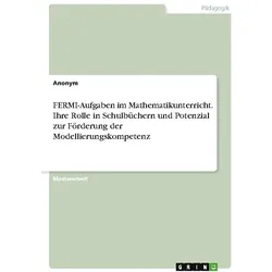 FERMI-Aufgaben im Mathematikunterricht. Ihre Rolle in Schulbüchern und Potenzial, Schulbücher von Anonymous