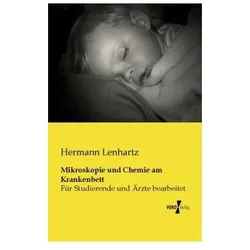 Mikroskopie und Chemie am Krankenbett, Fachbücher von Hermann Lenhartz