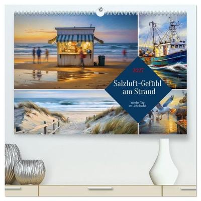 Salzluft-Gefühl am Strand (hochwertiger Premium Wandkalender 2027 DIN A2 quer), Kunstdruck in Hochglanz