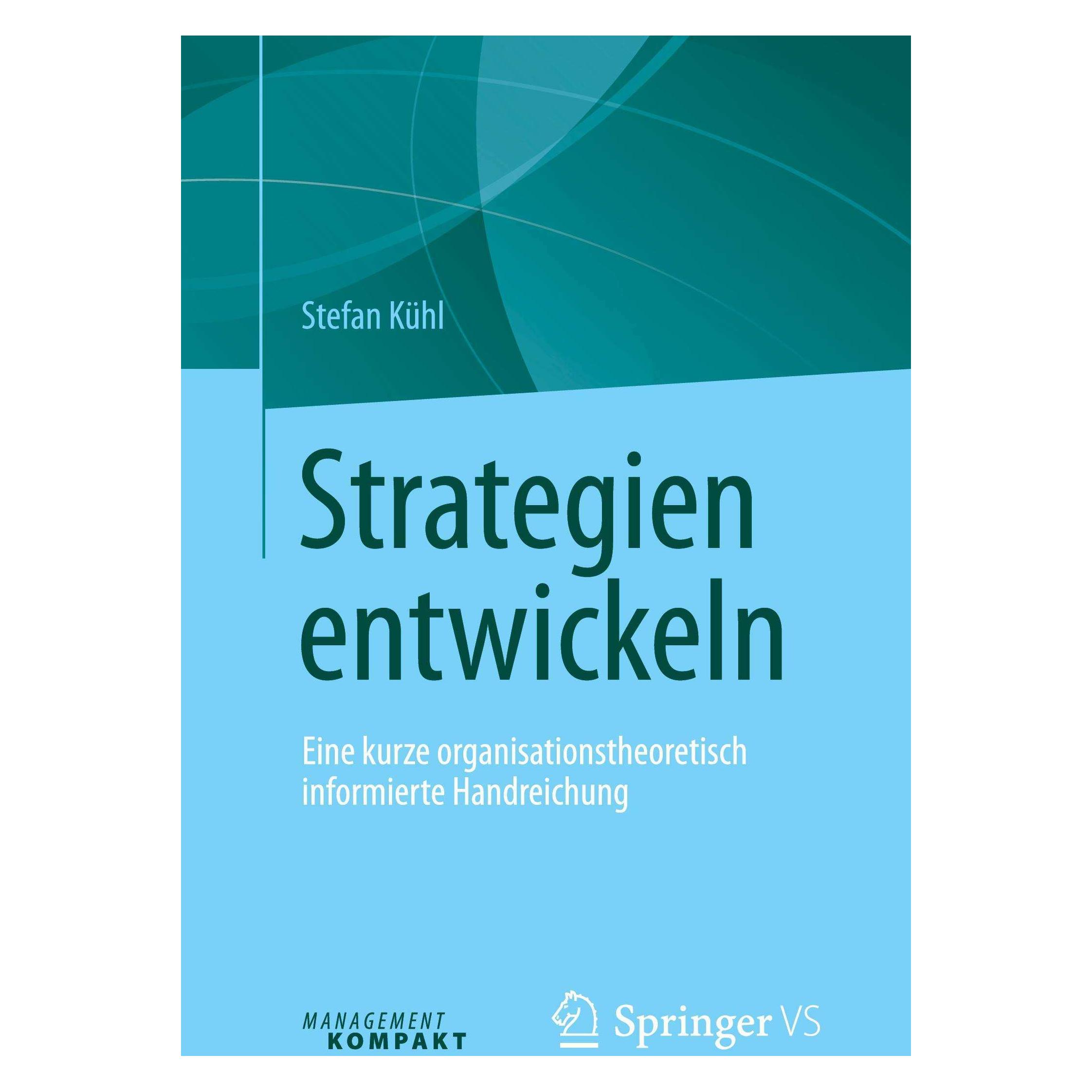 Gabler Strategien entwickeln (Deutsch, Stefan Kühl, 2016) (7127470)
