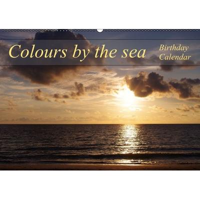 Colours by the sea / Birthday Calendar / UK-Version (Wall Calendar perpetual DIN A2 Landscape)