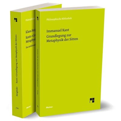 Grundlegung zur Metaphysik der Sitten + Kommentar (Set), Taschenbuch von Immanuel Kant,Klaus Steigleder, Meiner, F, 978-3-7873-4646-2
