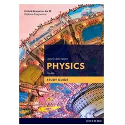 Oxford Resources for IB DP Physics: Study Guide, Schulbücher von Tim Kirk