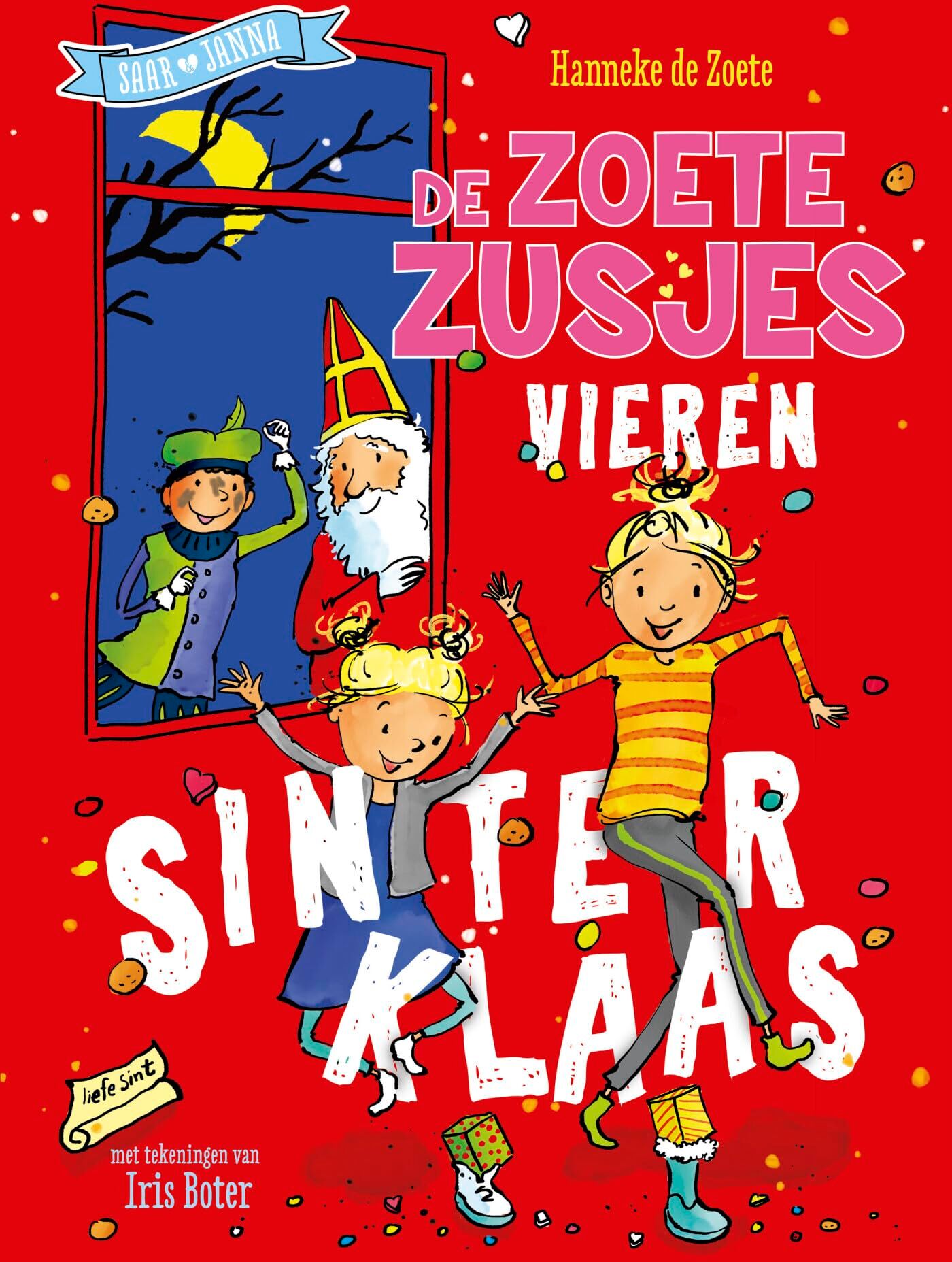 De zoete zusjes vieren Sinterklaas - Preis vom 01.10.2026 17:08:56 h