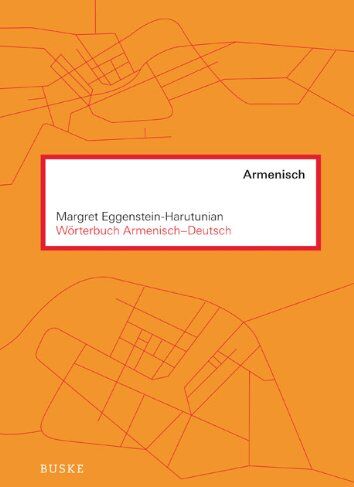 Margret Eggenstein-Harutunian - Wörterbuch Armenisch-Deutsch - Preis vom 13.10.2026 11:25:28 h