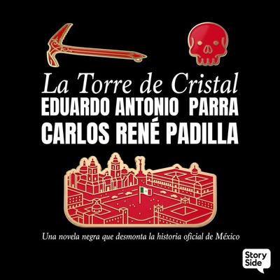La torre de cristal - Carlos René Padilla,Eduardo Antonio Parra, Audio, 9789180357388