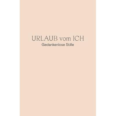 Urlaub vom Ich, Taschenbuch von Renate Gerhardter, Epubli, 978-3-7584-9414-7