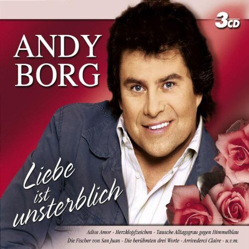 Andy Borg - Liebe Ist Unsterblich - Preis vom 30.09.2026 09:01:18 h