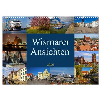 Wismarer Ansichten 2026 (Wandkalender 2026 DIN A3 quer), CALVENDO Monatskalender