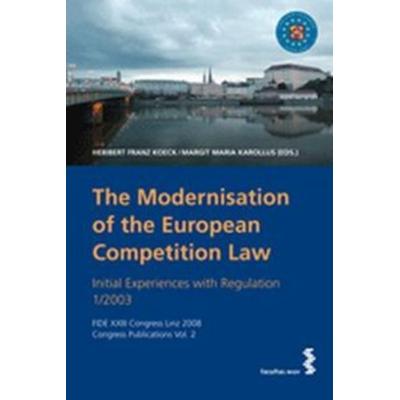 The Modernisation of the European Competition Law, Taschenbuch von Heribert-Franz Köck,Margit M. Karollus, Nomos, 978-3-8329-3345-6