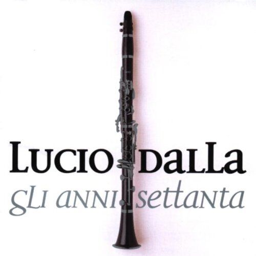 Lucio Dalla - Gli Anni '70 - Preis vom 15.10.2026 23:06:25 h