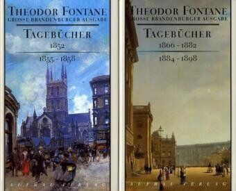 Theodor Fontane - Tage- und Reisetagebücher. Grosse Brandenburger Ausgabe: Tage- und Reisetagebücher, 2 Bde. (Große Brandenburger Ausgabe): 1852, 1858 - 1898 (Fontane GBA) - Preis vom 30.09.2026 09:01:18 h