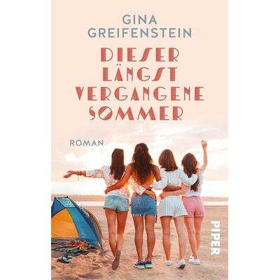 Dieser längst vergangene Sommer, Taschenbuch von Gina Greifenstein, Piper Taschenbuch, 978-3-492-50551-2