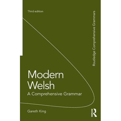 Modern Welsh, Taschenbuch von Gareth King, Taylor & Francis, 978-1-138-82630-4