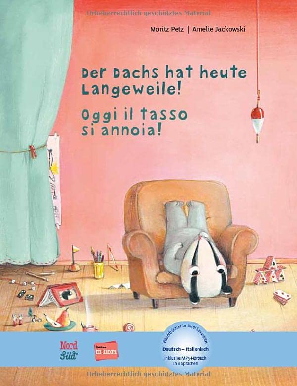 Moritz Petz - Der Dachs hat heute Langeweile!: Kinderbuch Deutsch-Italienisch mit MP3-Hörbuch zum Herunterladen - Preis vom 13.10.2026 11:25:28 h