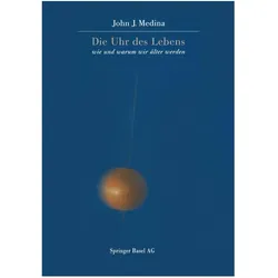 The clock of life, Fachbücher von John Medina