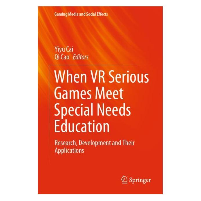 Springer When VR Serious Games Meet Special Needs Education (Englisch, Hardcover, Qi Cao, Yiyu Cai) (63715304)
