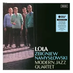 Decca, Schallplatten, Lola (Zbigniew & Modern Jazz Quartet Namyslowski)