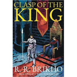 Clasp of the King, Belletristik von R. R. Brikho