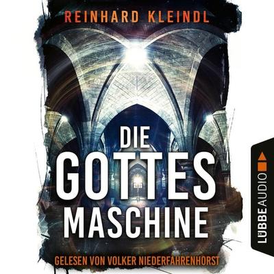 Die Gottesmaschine - Reinhard Kleindl, Audio, 4066004470627