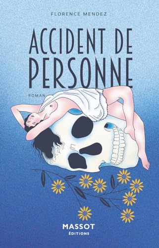 Florence Mendez - Accident de personne - Preis vom 09.10.2026 07:28:09 h