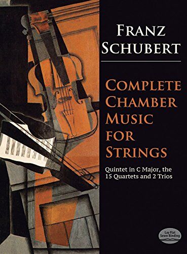 Franz Schubert - Franz Schubert Complete Chamber Music For Strings (Dover Chamber Music Scores) - Preis vom 09.10.2026 07:28:09 h