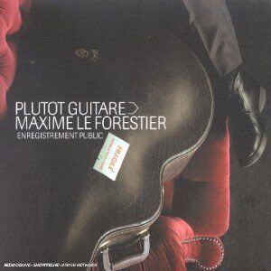 Maxime le Forestier - Plutot Guitare (enregistrement Public) - Preis vom 12.10.2026 11:37:12 h