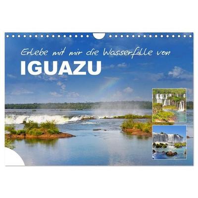 Erlebe mit mir die Wasserfälle von Iguazu (Wandkalender 2027 DIN A4 quer), CALVENDO Monatskalender