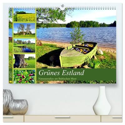 Grünes Estland - Naturparadies am Baltischen Meer (hochwertiger Premium Wandkalender 2027 DIN A2 quer), Kunstdruck in Hochglanz