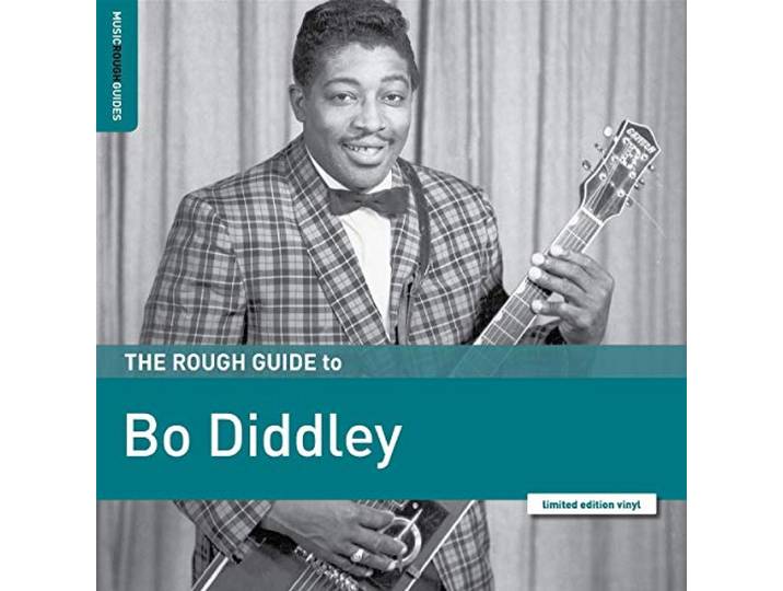 The Rough Guide to Bo Diddley